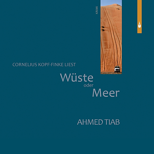 Wüste oder Meer, Ahmed Tiab