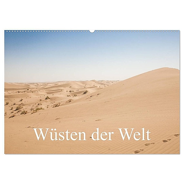 Wüsten der Welt (Wandkalender 2025 DIN A2 quer), CALVENDO Monatskalender, Calvendo, Philipp Blaschke