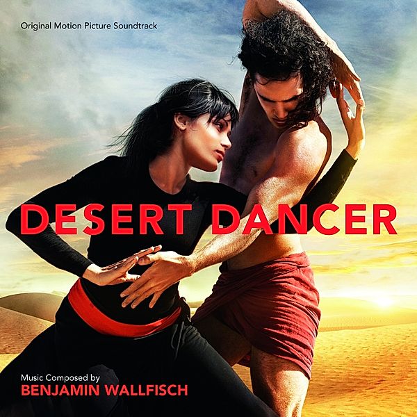 Wüstentänzer (Desert Dancer), Benjamin Wallfisch