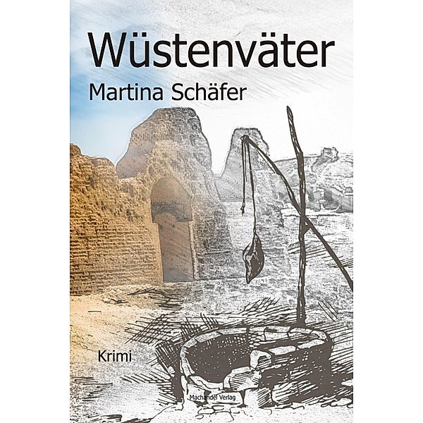 Wüstenväter, Martina Schäfer