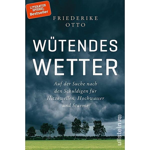 Wütendes Wetter, Friederike Otto