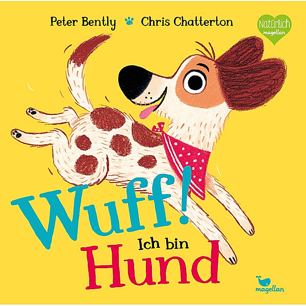 WUFF! Ich bin Hund, Peter Bently