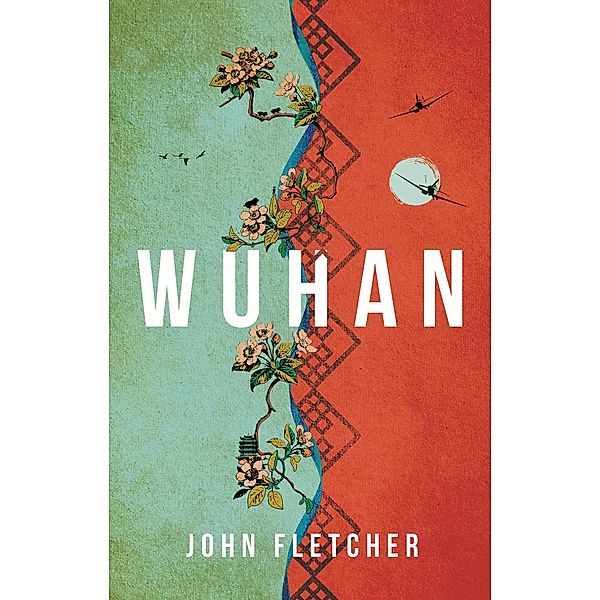 Wuhan, John Fletcher