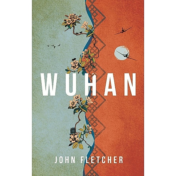 Wuhan, John Fletcher