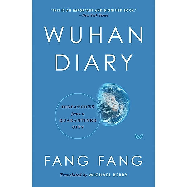Wuhan Diary, Fang Fang, Michael Berry