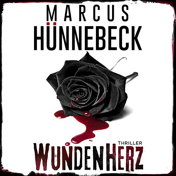 Wundenherz, Marcus Hünnebeck