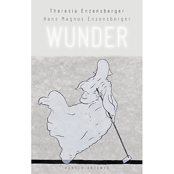 Wunder, Hans Magnus Enzensberger, Theresia Enzensberger