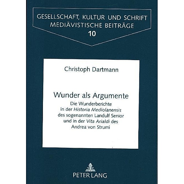 Wunder als Argumente, Christoph Dartmann