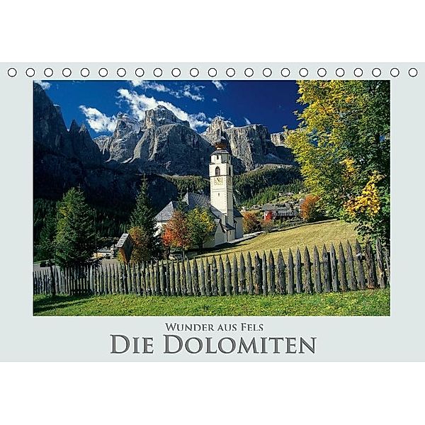 Wunder aus Fels Die Dolomiten (Tischkalender 2017 DIN A5 quer), Rick Janka