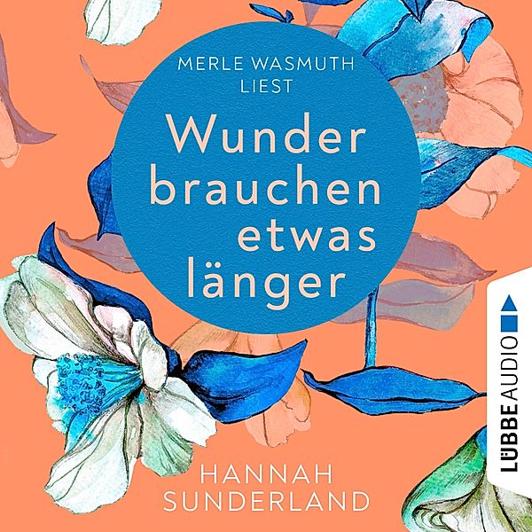 Wunder brauchen etwas länger, Hannah Sunderland