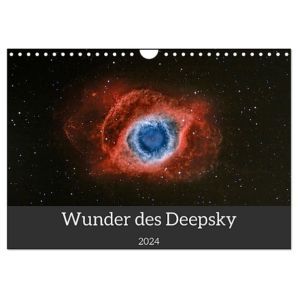 Wunder des Deepsky (Wandkalender 2024 DIN A4 quer), CALVENDO Monatskalender, Reinhold Wittich