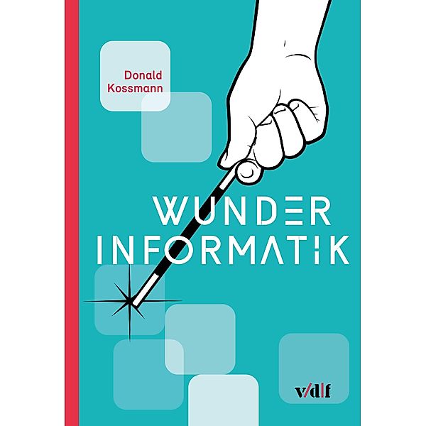 Wunder Informatik, Donald Kossmann