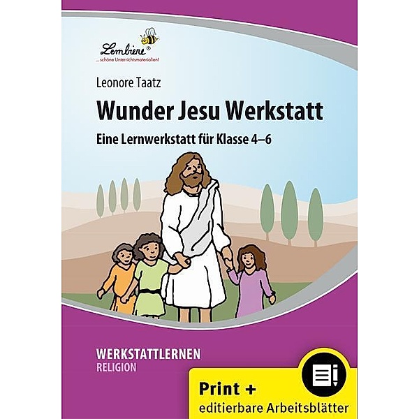 Wunder Jesu Werkstatt, m. 1 CD-ROM, Leonore Taatz