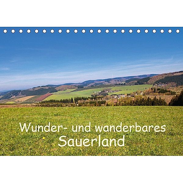 Wunder- und wanderbares Sauerland (Tischkalender 2020 DIN A5 quer), Brigitte Dürr