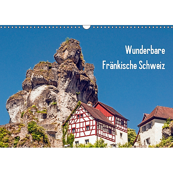 Wunderbare Fränkische Schweiz (Wandkalender 2019 DIN A3 quer), Harry Müller