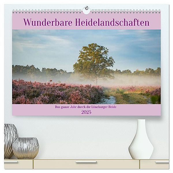 Wunderbare Heidelandschaften (hochwertiger Premium Wandkalender 2025 DIN A2 quer), Kunstdruck in Hochglanz, Calvendo, Jessie Rettig