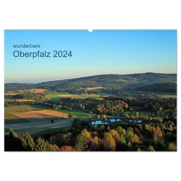 Wunderbare Oberpfalz 2024 (Wandkalender 2024 DIN A2 quer), CALVENDO Monatskalender, Gerald Just