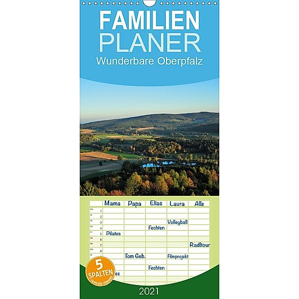 Wunderbare Oberpfalz - Familienplaner hoch (Wandkalender 2021 , 21 cm x 45 cm, hoch), Gerald Just