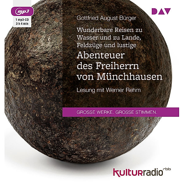 Wunderbare Reisen zu Wasser und zu Lande, Feldzüge und lustige Abenteuer des Freiherrn von Münchhausen,1 Audio-CD, 1 MP3, Gottfried August Bürger