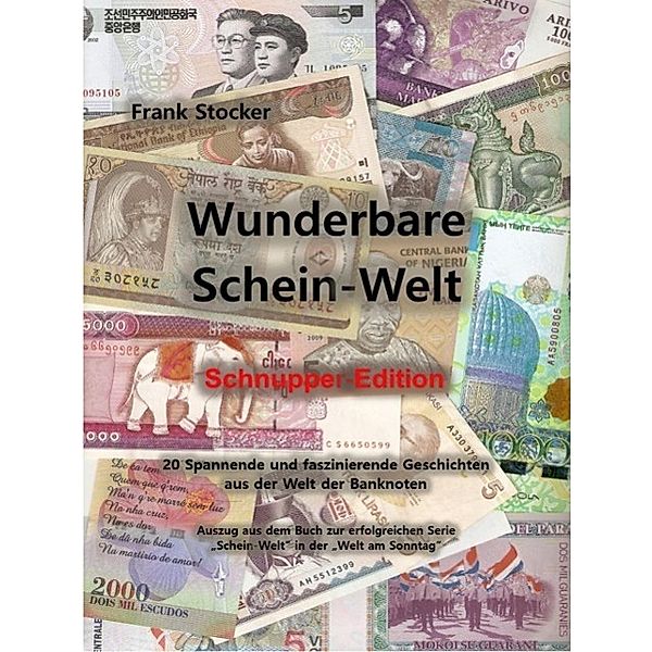 Wunderbare Schein-Welt Schnupper-Edition, Frank Stocker