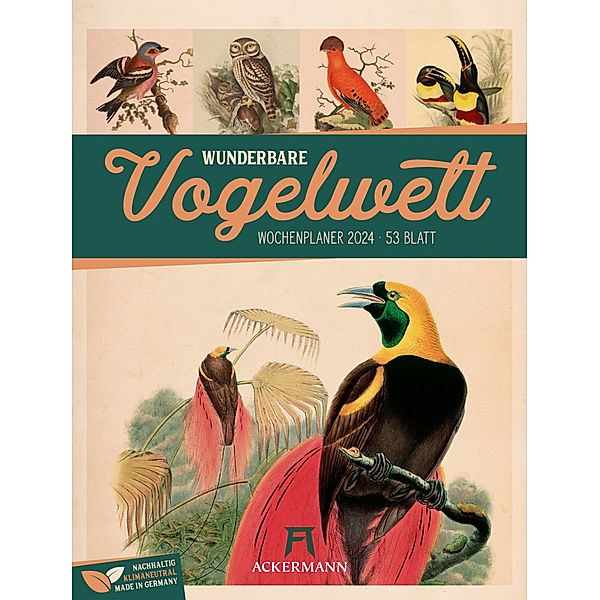 Wunderbare Vogelwelt - Vintage Wochenplaner Kalender 2024, Ackermann Kunstverlag