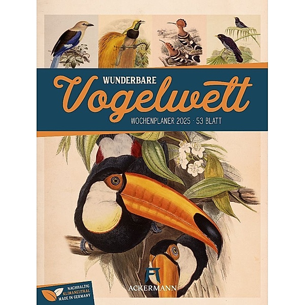 Wunderbare Vogelwelt - Vintage Wochenplaner Kalender 2025, Ackermann Kunstverlag