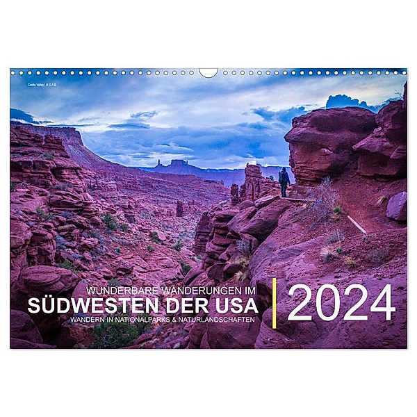 Wunderbare Wanderungen im Südwesten der USA (Wandkalender 2024 DIN A3 quer), CALVENDO Monatskalender, Christian Hubo - feel4nature