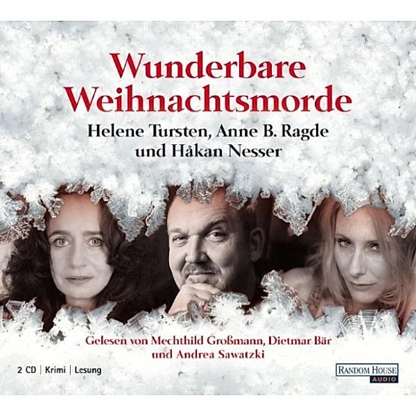 Wunderbare Weihnachtsmorde, Helene Tursten, Anne B. Ragde, Håkan Nesser