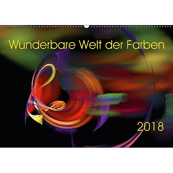 Wunderbare Welt der Farben 2018 (Wandkalender 2018 DIN A2 quer), Maria A.Magri