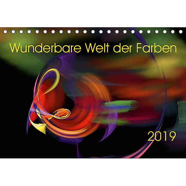 Wunderbare Welt der Farben 2019 (Tischkalender 2019 DIN A5 quer), Maria A.Magri