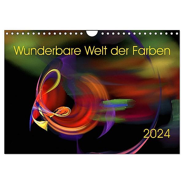 Wunderbare Welt der Farben 2024 (Wandkalender 2024 DIN A4 quer), CALVENDO Monatskalender, Maria A.Magri