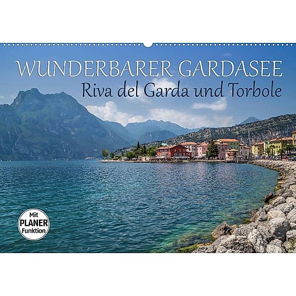 WUNDERBARER GARDASEE Riva del Garda und Torbole (Wandkalender 2023 DIN A2 quer), Melanie Viola