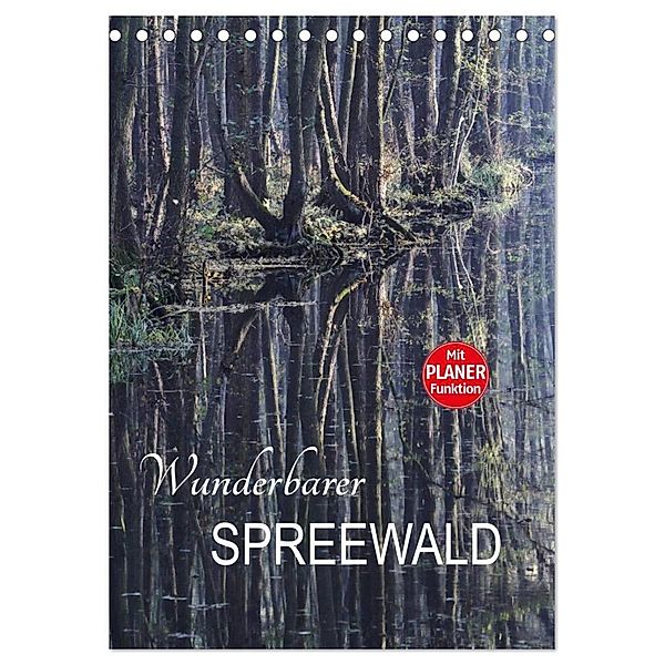 Wunderbarer Spreewald (Tischkalender 2024 DIN A5 hoch), CALVENDO Monatskalender, Anette/Thomas Jäger
