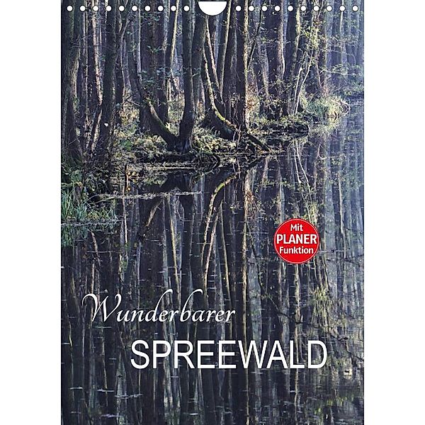 Wunderbarer Spreewald (Wandkalender 2023 DIN A4 hoch), Anette/Thomas Jäger