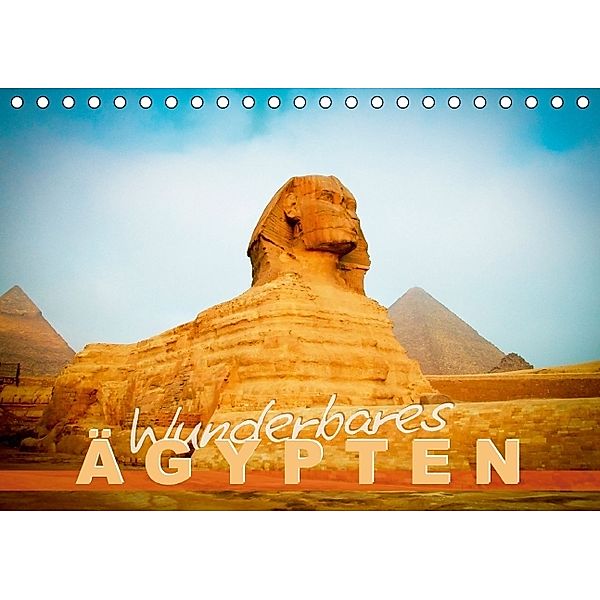 Wunderbares Ägypten (Tischkalender 2014 DIN A5 quer)