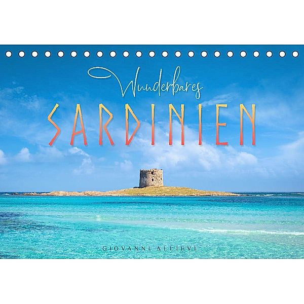 Wunderbares Sardinien (Tischkalender 2023 DIN A5 quer), Giovanni Allievi