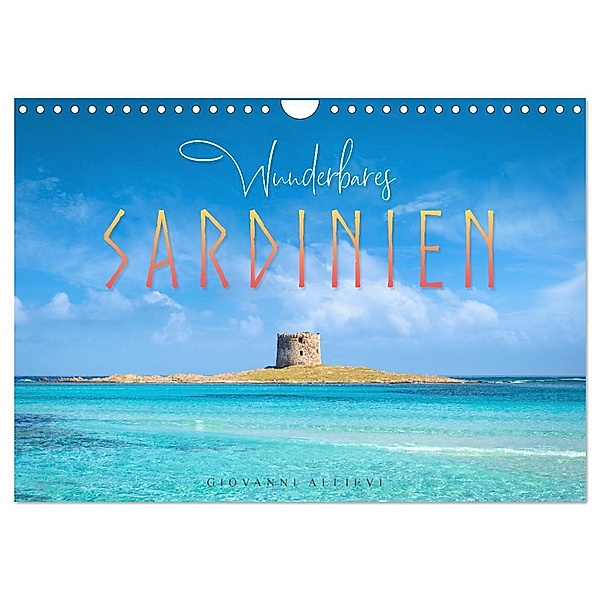 Wunderbares Sardinien (Wandkalender 2024 DIN A4 quer), CALVENDO Monatskalender, Giovanni Allievi