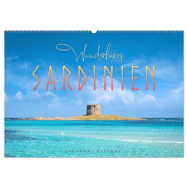 Wunderbares Sardinien (Wandkalender 2025 DIN A2 quer), CALVENDO Monatskalender, Calvendo, Giovanni Allievi