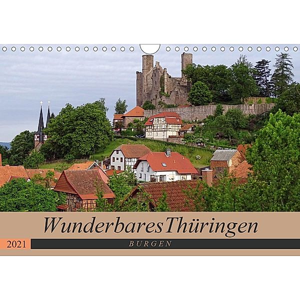 Wunderbares Thüringen - Burgen (Wandkalender 2021 DIN A4 quer), Flori0