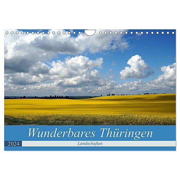 Wunderbares Thüringen - Landschaften (Wandkalender 2024 DIN A4 quer), CALVENDO Monatskalender, Flori0