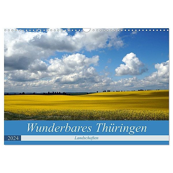 Wunderbares Thüringen - Landschaften (Wandkalender 2024 DIN A3 quer), CALVENDO Monatskalender, Flori0