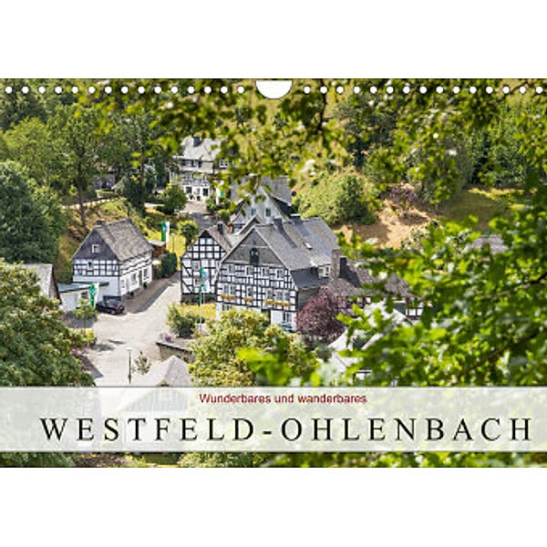 Wunderbares und wanderbares Westfeld-Ohlenbach (Wandkalender 2022 DIN A4 quer), Heidi Bücker