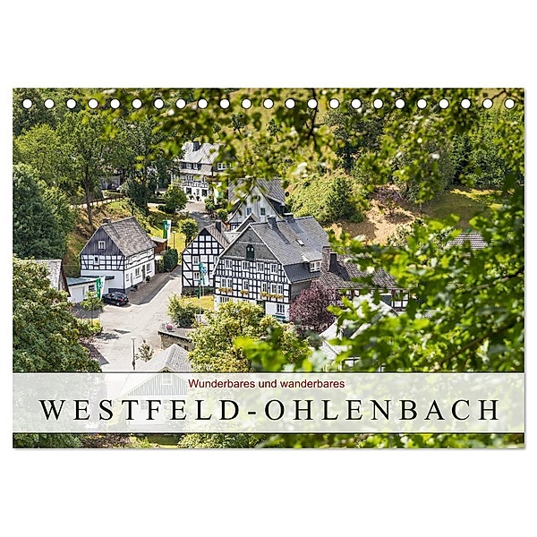 Wunderbares und wanderbares Westfeld-Ohlenbach (Tischkalender 2024 DIN A5 quer), CALVENDO Monatskalender, Heidi Bücker