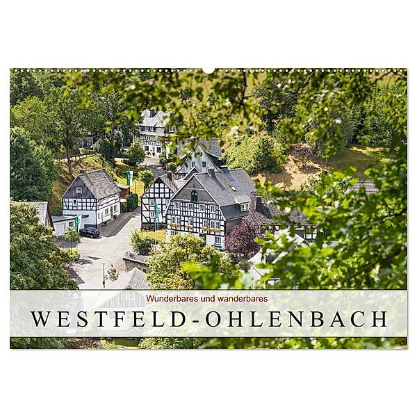 Wunderbares und wanderbares Westfeld-Ohlenbach (Wandkalender 2024 DIN A2 quer), CALVENDO Monatskalender, Heidi Bücker