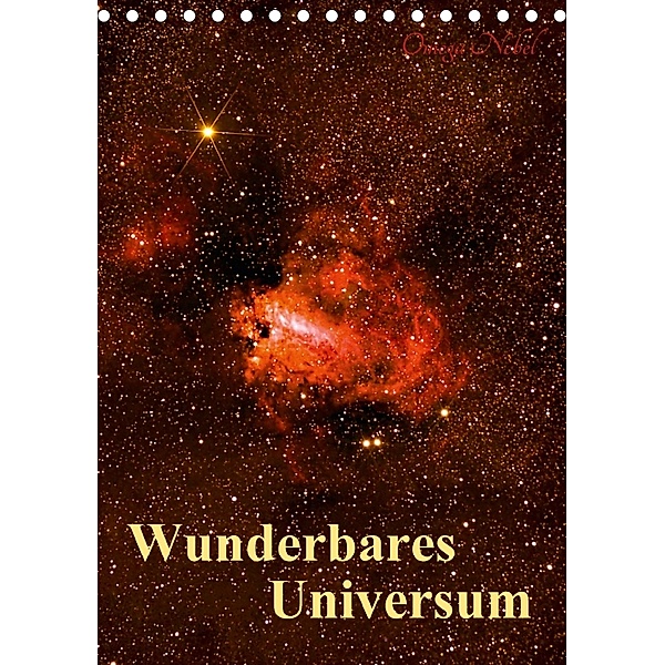 Wunderbares Universum (Tischkalender 2018 DIN A5 hoch), MonarchC