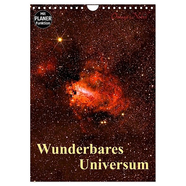 Wunderbares Universum (Wandkalender 2024 DIN A4 hoch), CALVENDO Monatskalender, MonarchC