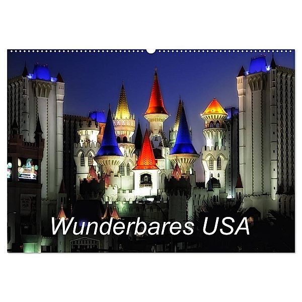 Wunderbares USA (Wandkalender 2024 DIN A2 quer), CALVENDO Monatskalender, Joachim Kalkhof