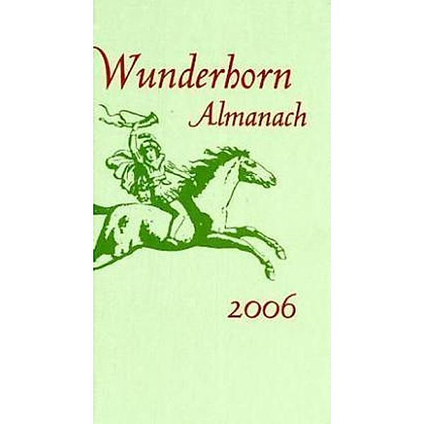 Wunderhorn Almanach 2006