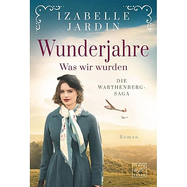 Wunderjahre, Izabelle Jardin