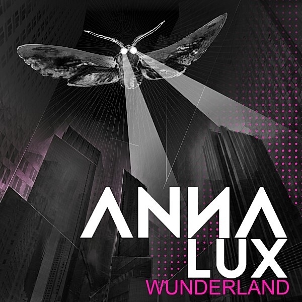 Wunderland, Anna Lux